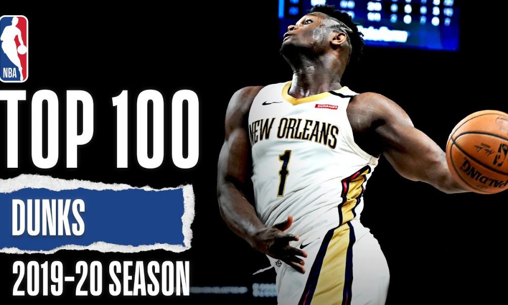 Top 100 Dunks 2019 20 Nba Season Pro Basketball Videos